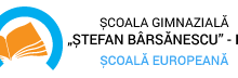 Școala Gimnazială ”Ștefan Bârsănescu” Iași